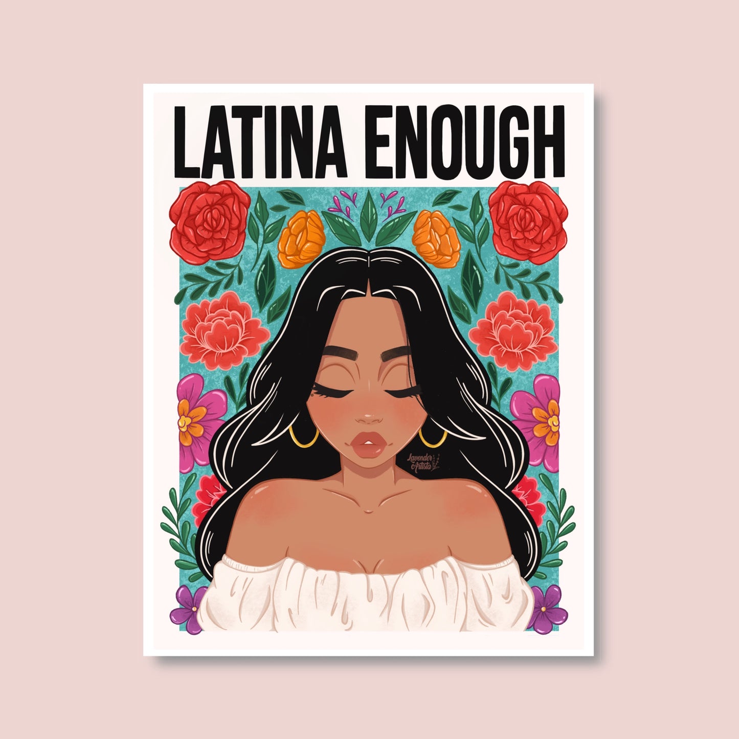 Latina Enough Print