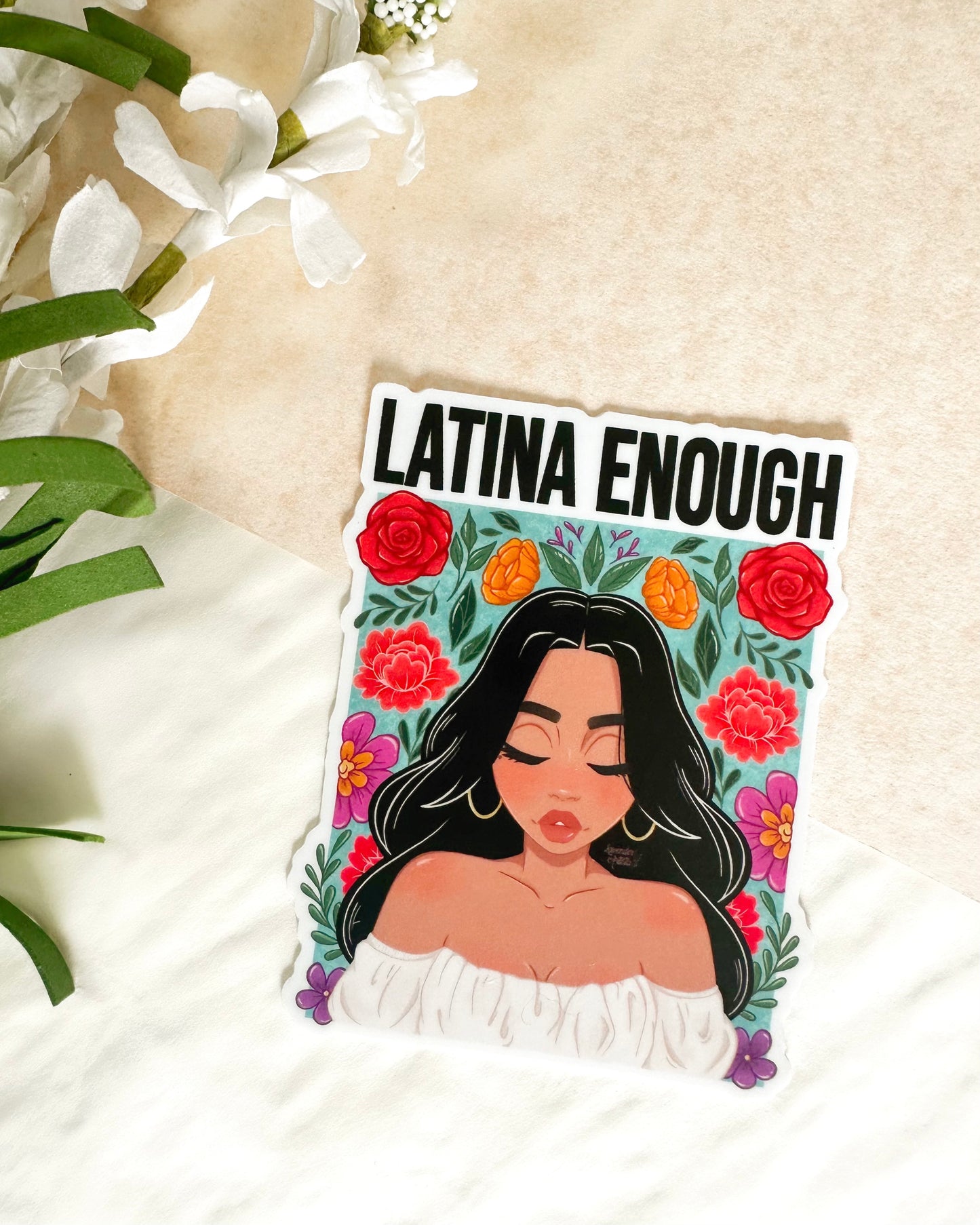 Latina Enough Sticker