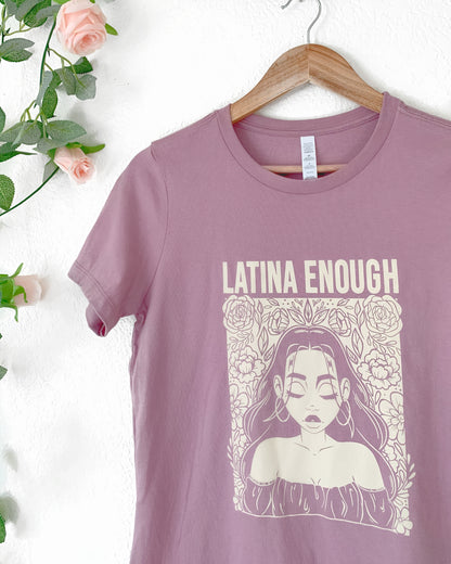 Latina Enough Relaxed Tee